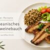 Koreanischer Schweinebauch ohne Zucker aus der COSORI Heißluftfritteuse